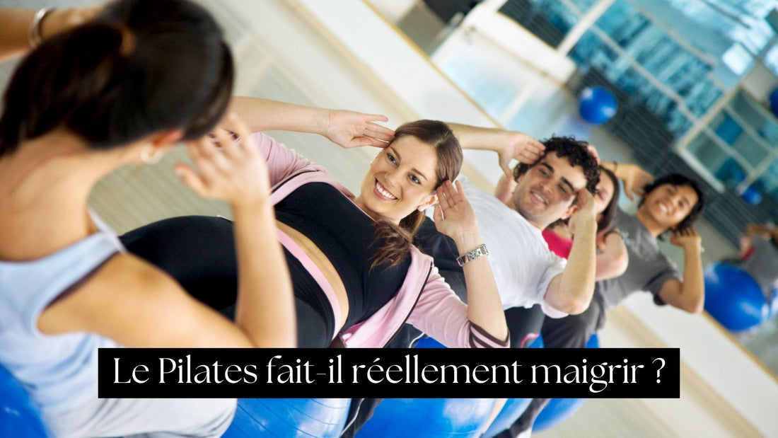 Le Pilates fait-il réellement maigrir ?